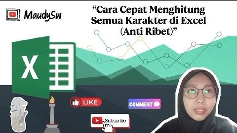 Pemula Wajib Tahu! Rumus LEN untuk Hitung Karakter di Excel