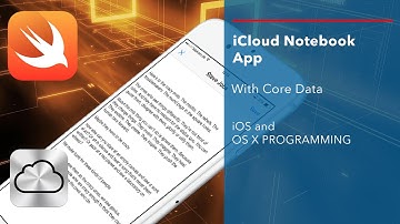 iOS Swift Tutorial: iCloud Notebook App with CoreData