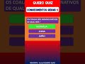 QUIZ TESTE RÁPIDO 5 / CONHECIMENTOS GERAIS #shorts