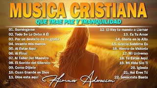 MÚSICA CRISTIANA QUE LEVANTA EL ÁNIMO 2024 - HIMNOS ADORACION 2024 ALABANZA Y ADORIACIÓN