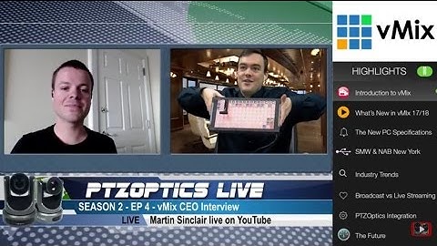 PTZOptics Live - Martin Sinclair CEO of vMix Interview on YouTube Live