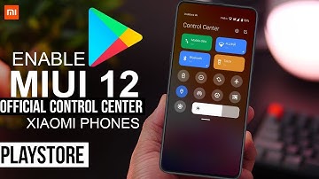 Enable or Downlod Official MiUi 12 Control Center On PlayStore For All Xiaomi Device | No THEME