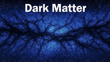 What Are Dark Matter and Dark Energy Doing to Our Universe? | Science For Sleep