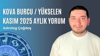 Kova Burcu / Yükselen Kasim 2025 Aylik Yorum ♒️ Astrolog Çağdaş