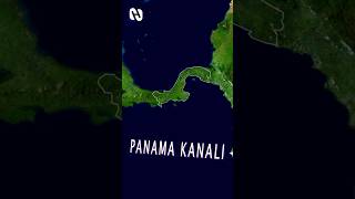En Maliyetli Kanal Projesi - Panama Kanalı #shorts #panamakanalı #keşfet