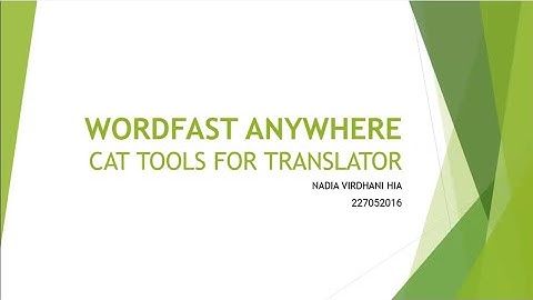 Wordfast Anywhere Tutorial