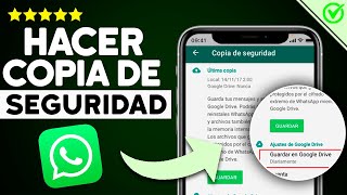 ✅ Como Hacer una Copia de Seguridad de Whatsapp (2024) Crear Copia de Seguridad Whatsapp *Fácil*