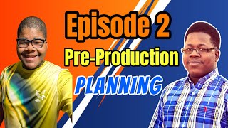 Master Video Pre-Production Planning | Jawawn Bullock ft. Xavier Johnson EP 2