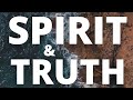 How to worship in spirit  truth  live prayer  teaching on the presence of god  the word of god