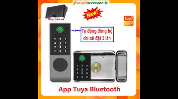 Hướng Dẫn Kết Nối Gataway app Tyua với khóa Tuya  bluetooth