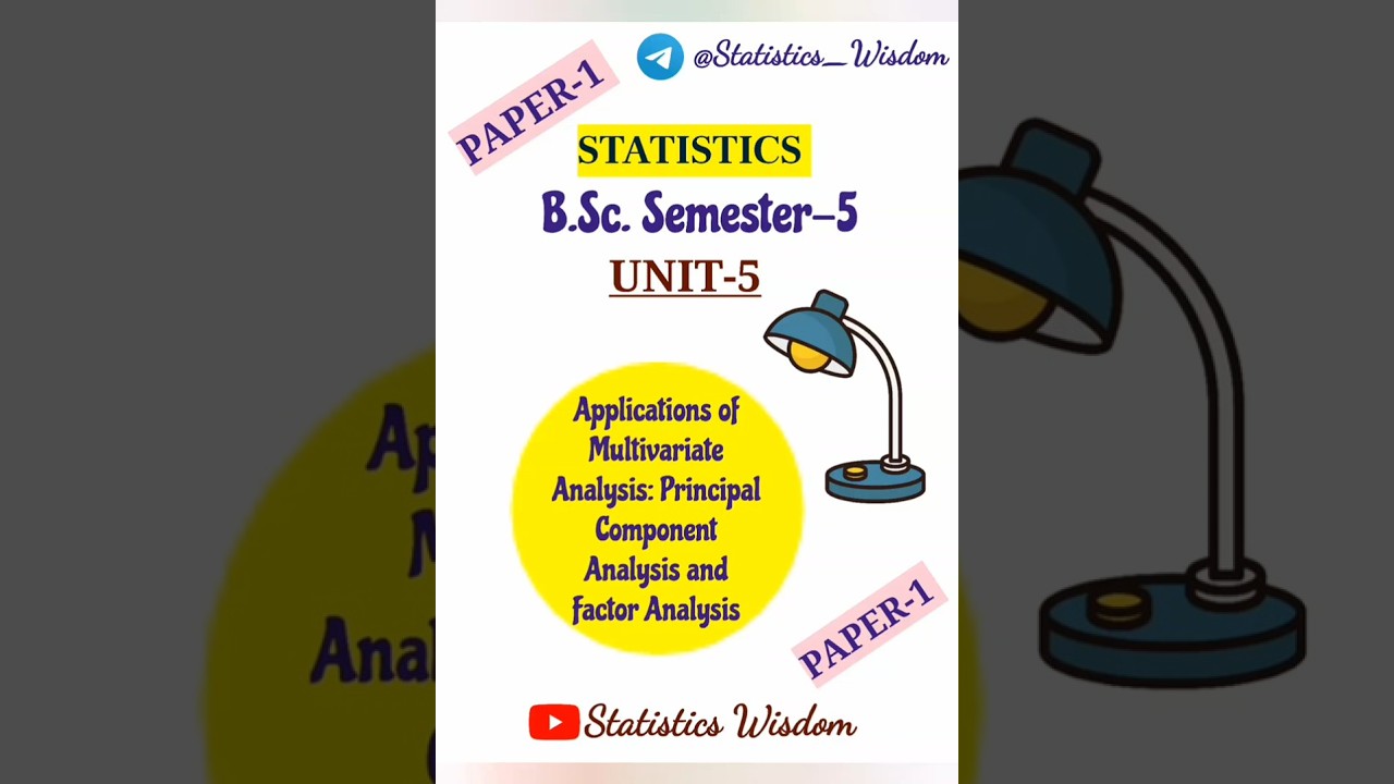 B.Sc. Semester -5 | Unit-5 [Paper-1] | Multivariate Analysis: PCA and FA #statistics #notes
