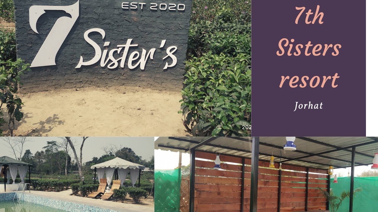 7-sisters-resort-jorhat-nice-place-to-visit-in-jorhat-assam-youtube