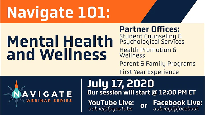 Navigate 101, Episode 4: Mental Health and Wellness