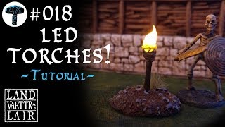 Crafting LED Torches for Tabletop RPG (tutorial)