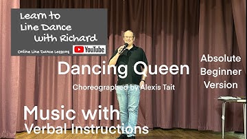 ABSOLUTE BEGINNER LINE DANCE LESSON 49 - Dancing Queen - Part 2 - Music with verbal instruction