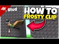 How to frosty clip in roblox