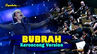 BUBRAH - Yen Pancen Bakal Akhire Kudu Mlaku Dewe-Dewe || Keroncong Version Cover