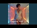 Dangerous Touch