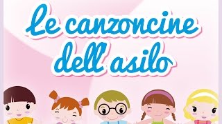 Video thumbnail of "Le canzoncine dell'asilo  - Canzoni per bambini @Mela_Educational"