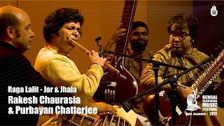 Raga Lalit on Bansuri & Sitar I Jor  Jhala I Rakesh Chaurasia  &  Purbayan Chatterjee I BCMF 2017