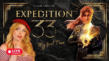 Game of the Year 2025 -First Time Playing - Clair Obscur Expedition 33