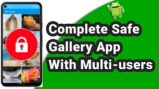 Complete Safe Gallery Android App Demo screenshot 2