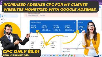 See how I increased AdSense CPC for my clients
