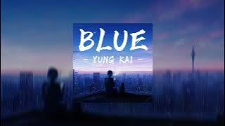 BLUE - Yung Kai (Speedup) Tiktok Version