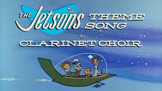 Theme from The Jetsons for Clarinet Choir