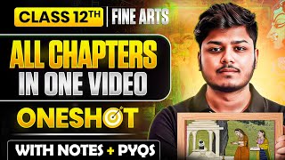 Complete Fine Arts Class 12 Syllabus | One Shot | With Notes | CBSE Boards 2027