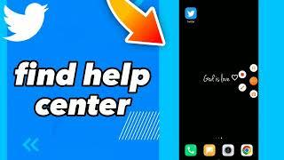 How To Find Help Center On Twitter App 2023