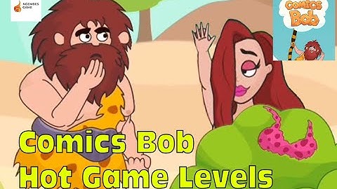 Comics Bob Game Hot Level All - Gameplay Walkthrough Review | (IOS - Android) - Ngembes Game