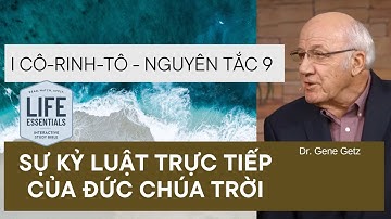 I Cô-rinh-tô - Nguyên Tắc 9: SỰ KỶ LUẬT TRỰC TIẾP CỦA ĐỨC CHÚA TRỜI