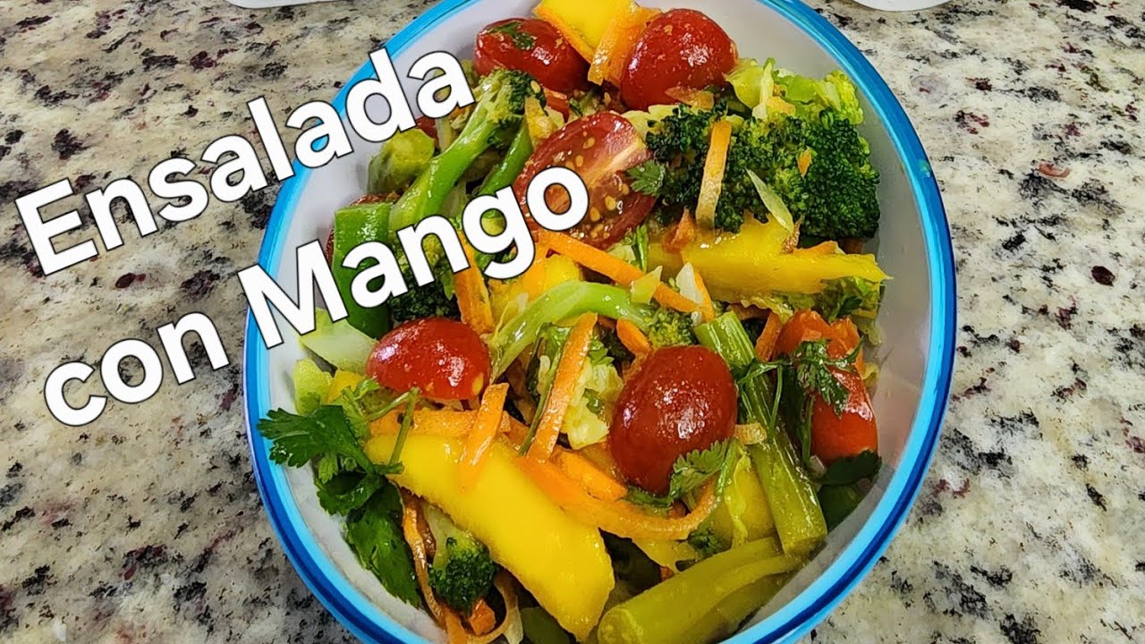 Ensalada con Mango deliciosa y nutritiva / Receta Jenny Romero