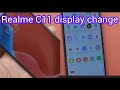 Realme C11 display change | how to change realme C11 display change realme C11 display problem