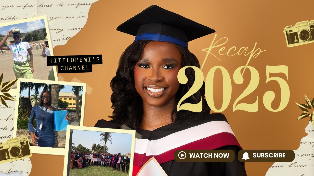 LIFE UPDATE|| GRADUATION, INTERNSHIPS, NYSC, GETTING CLOSER TO GOD💕