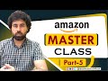 Amazon Master Class | Free Detailed Course class 5 | Ibrar Hussain Official