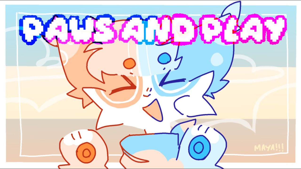 PAWS AND PLAY // ANIMATION MEME!!!