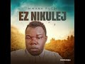 Mwana Rueji Ez Nikulej