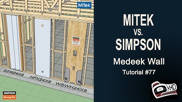 Medeek Wall Plugin Tutorial 77 - Mitek vs. Simpson
