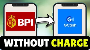 How To Transfer Money From BPI To GCash Without Charge/Fee (2025) - Full Guide