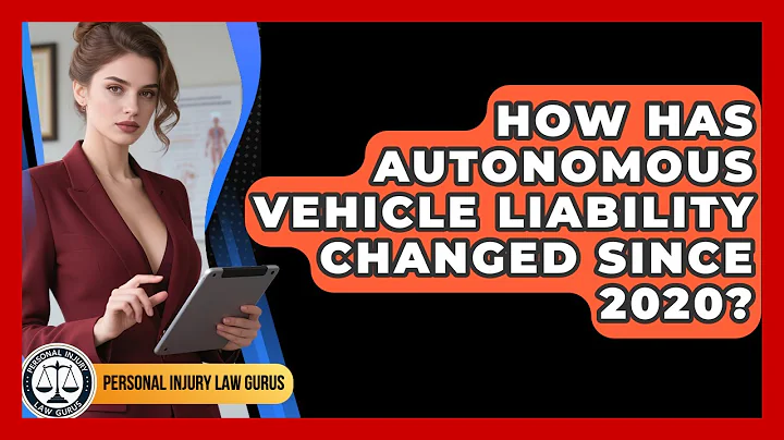 How Has Autonomous Vehicle Liability Changed Since 2020? | Personal Injury Law Gurus News