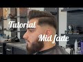 Tutorial barbershop  tutorial mid fade