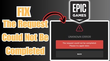 [OPGELOST] Epic Games Het verzoek kon niet worden voltooid (2025)