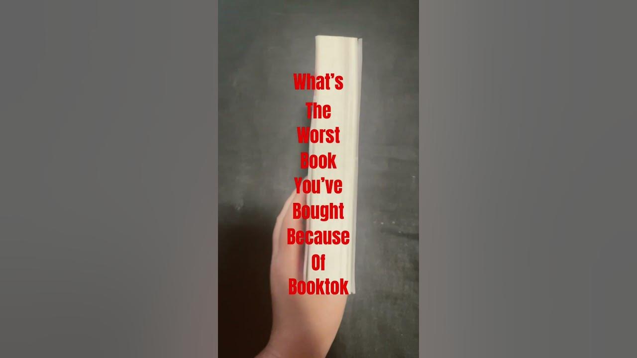 What’s the worst book you have bought because of Booktok? #booktok #read