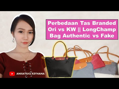 cara membedakan tas longchamp asli dan kw