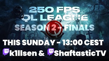 250 FPS FINALS - SEASON 2 with k1llsen | QUAKE LIVE | 4k stream | #quake #quakelive