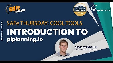 SAFe® Thursday | Scaled Agile Framework Cool Apps | PI Planning Apps by Head of Products @Silvio