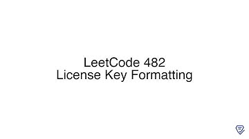 LeetCode 482: License Key Formatting