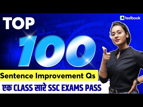 Top 100 Sentence Improvement Questions for SSC MTS 2021 & SSC GD | English by Ananya Ma'am